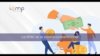 Le SMIC et le salaire conventionnel minima [upl. by Porte]