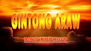 GINTONG ARAW  karaoke version  popularized by BING RODRIGO [upl. by Theall382]