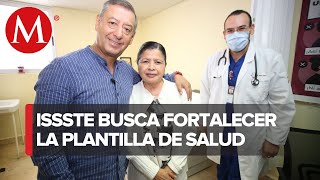 ISSSTE contratará médicos residentes mientras su cédula profesional este en trámite [upl. by Gerhan]