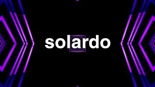 Solardo  Todays News [upl. by Kcirevam]