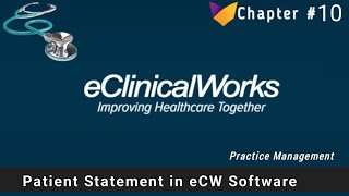 eCW  10  How to setup Patients statement in eclinicalworks  Paper and Electronic statement [upl. by Bianka671]