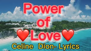 Power of Love by Celine Dion with Lyrics [upl. by Muhammad286]