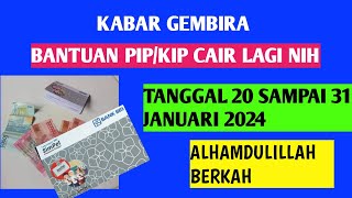 Bantuan pip cair lagi di tanggal 20 sampai 31 Januari 2024 [upl. by Zetnwahs223]