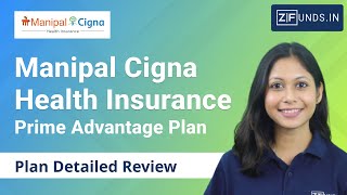 Manipalcigna Health Insurance Policy 2023  ManipalCigna Prime Advantage Health Plan Review in Hindi [upl. by Kellda]