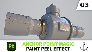 Anchor Point Magic 03  Paint Peel Effect in Substance 3D Painter  Adobe Substance 3D [upl. by Genie]