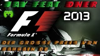 F1 2013  08  Großer Preis von Bahrain 22 «» Lets Play F1 2013  Facecam [upl. by Chrisse]