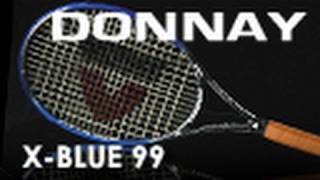 Donnay XBlue 99 Racquet Review [upl. by Langan946]