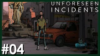 Unforeseen Incidents 04  Das Auto läuft Und nun Lets Play Deutsch [upl. by Atok]