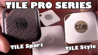 Tile SPORT amp Tile STYLE  Tile Pro Series [upl. by Nagem268]