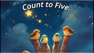 Count to Five Song  Kids Learning [upl. by Amilas]