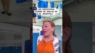 Cuándo los envidiosos del hospital te hablan enfermeria memeenfermeria [upl. by Ahsyak]