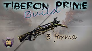 Warframe  Mon build Tiberon Prime  3 Forma [upl. by Delora]