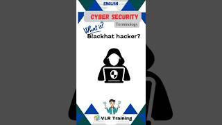 What is Blackhat hacker cyber security terminologycybersecurity vlrtraining education [upl. by Dupaix]