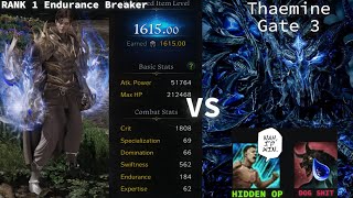 Lost Ark RANK 1 Endurance Breaker 1615 Thaemine Gate 3 MVP NO TRANSCENDENCE NO GRUDGE NEW META BUILD [upl. by Ridley]