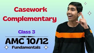 Permutations Combinations Casework Complementary Counting  AMC 1012 Fundamentals Class Lecture [upl. by Bywaters]