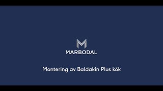 marbodal montering av baldakin 1440p [upl. by Brotherson]