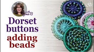 Sparkle Up Your Dorset Buttons With Beads 5 Ways To Add Bling [upl. by Pate317]