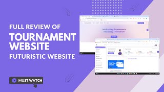 Fully Futuristic Tournament Website Complete Review amp StepbyStep Tutorial 2024 [upl. by Hna581]