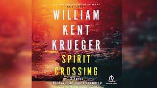 Spirit Crossing audiobook with by William Kent Krueger  Audiobook Mystery Thriller amp Suspense [upl. by Akenal]