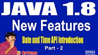 Java 18 Version New Features Session  37Date and Time API Introduction Part2 by Durga Sir [upl. by Brinn]