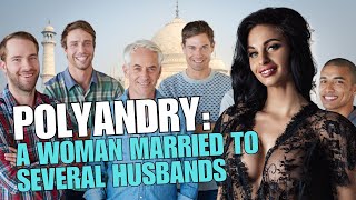 10 Amazing Facts About Polyandry [upl. by Eimmij597]