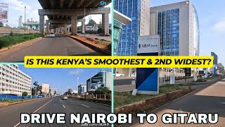 The Best Highways to Cruise  Nairobi City to Gitaru [upl. by Ailugram]