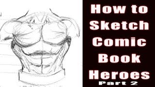 How to Draw  Comic book Heroes  Part 2 [upl. by Stanislas]