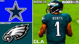 Eagles vs Cowboys  Week 10 Simulation  Madden 25 Gameplay [upl. by Clarkin]