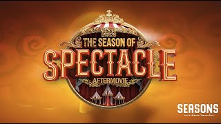 Aftermovie The Season Of Spectacle [upl. by Brass213]