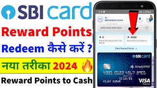 SBI Credit Card Reward Points Convert to Cash 2024  How to Redeem SBI Credit Card Reward Points [upl. by Oirasan]