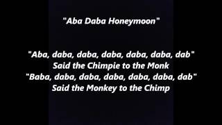 ABA DABA DABA HONEYMOON words lyrics text said the monkey to the Chimp sing along song [upl. by Windzer225]