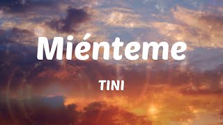 TINI  Miénteme Letras [upl. by Elamef775]