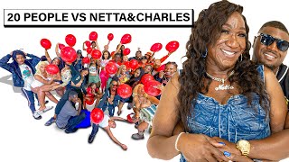 20 PEOPLE VS 1 COUPLE MSNETTA amp CHARLES [upl. by Dnomyad]