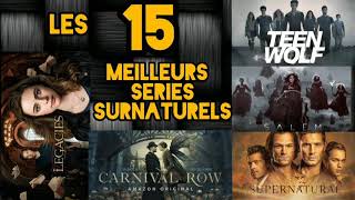 Les 15 meilleurs series surnaturels [upl. by Nnil]