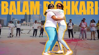 BALAM PICHKARI Dance Video  Yeh Jawani Hai Deewani  BFUNK HOLI CLASS BollyFunk [upl. by Rosalinde208]