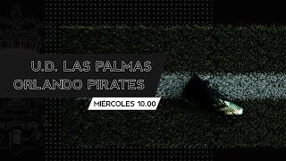 Fútbol  UD Las Palmas  Orlando Pirates [upl. by Aidyn955]