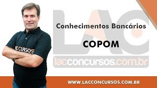 COPOM  Conhecimentos Bancários [upl. by Akinet]