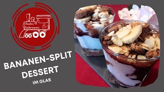 🍌 BANANEN  SPLIT  DESSERT im Glas [upl. by Andi]