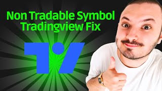 NON TRADABLE SYMBOL TRADINGVIEW FIX [upl. by Enrol836]