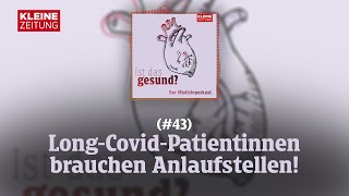 Ist das gesund  LongCovidPatientinnen brauchen endlich richtige Anlaufstellen 43 [upl. by Cramer362]