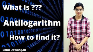 What is  Antilogarithm  Definition  Concept [upl. by Keare561]