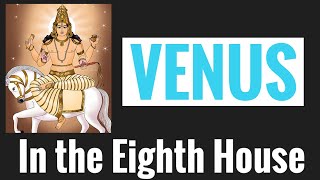 Venus in Eighth House Venus 8th House Vedic Astrology [upl. by Aicilaanna74]