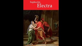 Electra by Sophocles  Audiobook [upl. by Ahsinyt]