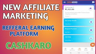 Today Best Affiliate Marketing And Refferal Earning App cashkaro affiliate refferal [upl. by Yoccm498]