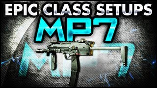 MW3  Epic Class Setups MP7 BEST CLASS LAYOUT Modern Warfare 3 WeaponClass Breakdown Series [upl. by Acirdna452]