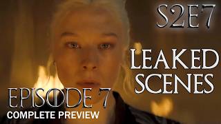 House of the Dragon Season 2 Episode 7 Leaked Scenes  Entire Episode  Game of Thrones Prequel [upl. by Aura]