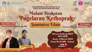 Malam Tirakatan Dies Natalis ke76 Fakultas Kedokteran Gigi UGM [upl. by Thorny]