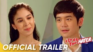 I Love You Hater Official Trailer  Kris Aquino Joshua GarciaJulia Barretto  I Love You Hater [upl. by Okimik184]