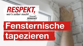 Um Fenster tapezieren  toom Werkstatt [upl. by Muhcan]