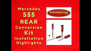 Rear Installation 20002006 Mercedes S55 Conversion Kit By Strutmasters [upl. by Xever]